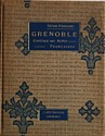 Grenoble, capitale des Alpes françaises : reliure