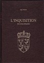 L'inquisition en Dauphiné : reprint