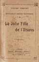 La jolie fille de l'Oisans, Louise Drevet : couverture