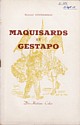 Maquisards et Gestapo : couverture