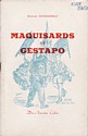 Maquisards et Gestapo : couverture