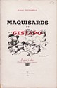 Maquisards et Gestapo : couverture