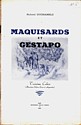 Maquisards et Gestapo : couverture