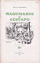 Maquisards et Gestapo : couverture