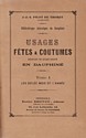 Usages, fêtes & coutumes existant ou ayant existé en Dauphiné : couverture